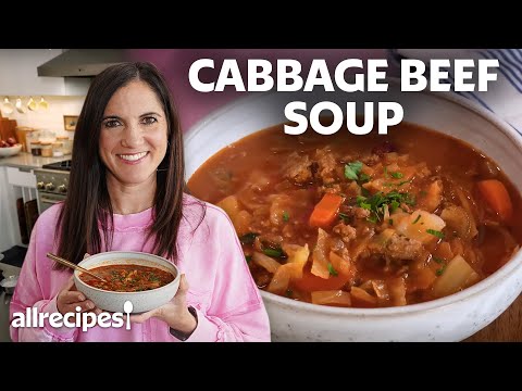 How to Make Cabbage Beef Soup | Get Cookin' | Allrecipes