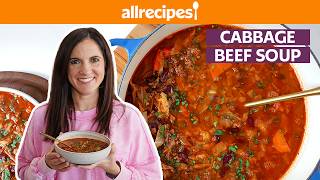 How to Make Cabbage Beef Soup | Get Cookin' | Allrecipes