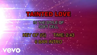 Soft Cell - Tainted Love (Karaoke)