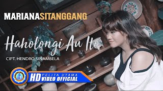 Download lagu Mariana Sitanggang - Haholongi Au Ito | Lagu Batak DJ  remix Terbaru 2020 mp3