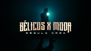 Bélicos x Moda [Video Oficial] - Regulo Caro