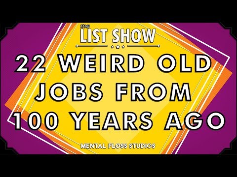 22 Weird Old Jobs From 100 Years Ago | Mental Floss