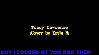 Texas Tornado (Tracy Lawrence Cover) With Lyrics