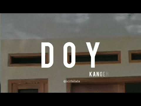 DOY - Kangen Band (Lyrics)