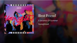 5 Seconds Of Summer - Best Friend (Audio)