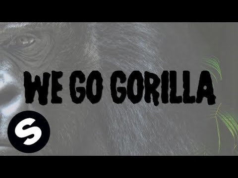 Will Sparks, Tyron Hapi & Luciana - Gorilla (Official Lyric Video)