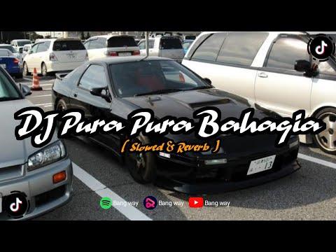 DJ Pura Pura Bahagia Mengkane Viral Tik Tok 2023 (Slowed&Reverb)🎧
