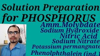 SOLUTION MAKING FOR PHOSPHORUS TEST.