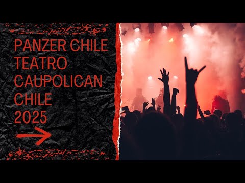 #HeavyMetal Panzer Chile - Hombre de Metal - Teatro Caupolican 2025.