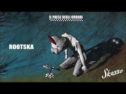 Skasso - Rootska (Tribute to Kebana)