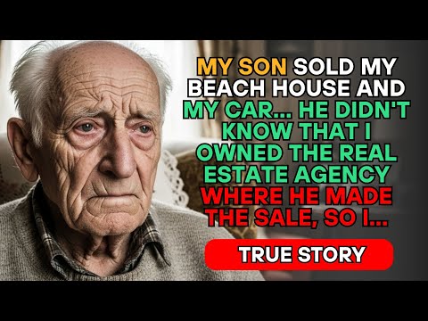 REAL STORY OF THIS ELDERLY FATHER - MY SON SOLD MY BEACH HOUSE BEHIND MY BACK, SO I...