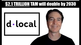 DLocal $DLO overview - Scaled Economies Shared model in the making