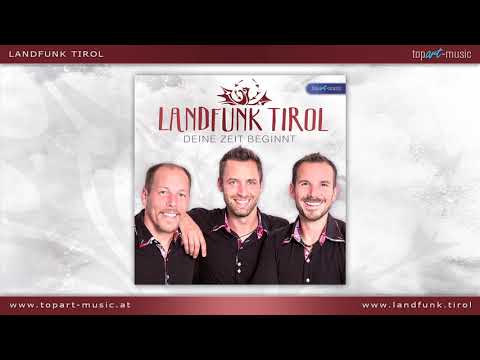 Landfunk Tirol - Deine Zeit beginnt (2019)