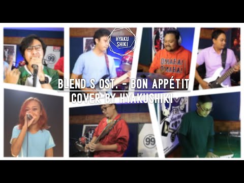 Blend S Ost. - Bon Appétit (Cover by Hyakushiki)