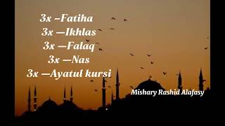 Download lagu 3X Fatiha, 3x Ikhlas, 3x Falaq, 3x Nas and 3x Ayatul kursi | Evil eye, Jinn Dark, magic, shirk mp3 Download lagu 3X Fatiha, 3x Ikhlas, 3x Falaq, 3x Nas and 3x Ayatul kursi | Evil eye, Jinn Dark, magic, shirk mp3