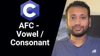 C programming Bangla Tutorial 5.76 : vowel/consonant কিনা তা নির্ণয়ের জন্য A, F & C