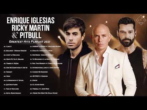 Enrique Iglesias Ricky Martin Pitbull Greatest Hits Playlist 2021 || Top Pop Latino Songs 2021