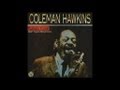 Coleman Hawkins and His All Star Jam Band - Honeysuckle Rose