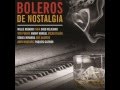 Boleros De Nostalgia - Ismael Miranda - Todo De Mi