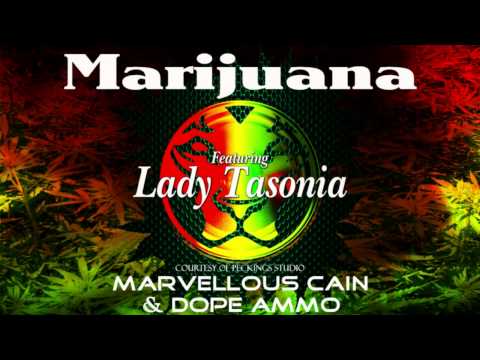 Marijuana   Feat Lady Tasonia   Marvellous Cain & Dope Ammo