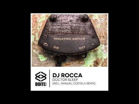 Boite Music [BM057] DJ ROCCA - Doctor Sleep (Original Mix)