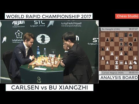 CARLSEN vs BU XIANGZHI || WORLD RAPID CHAMPIONSHIP 2017