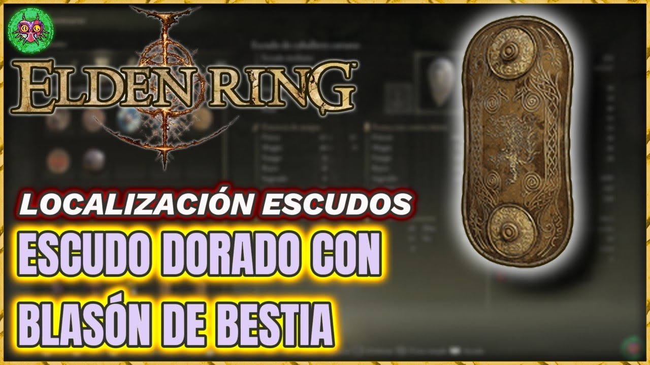 Localización ESCUDO DORADO con BLASÓN de BESTIA | Elden Ring