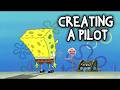 How Spongebob Made A Perfect Pilot Episode
