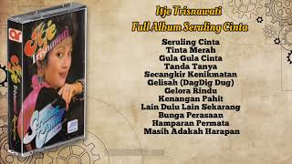 Download lagu Itje Trisnawati Full Album Seruling Cinta mp3 Download lagu Itje Trisnawati Full Album Seruling Cinta mp3