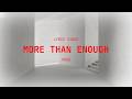 More Than Enough