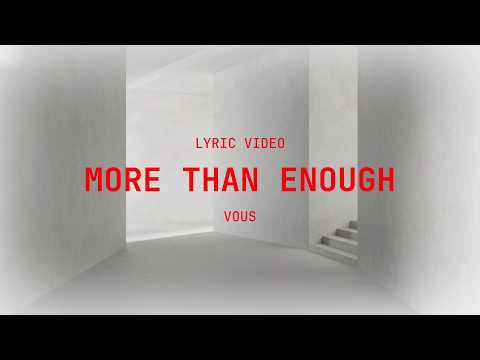 More Than Enough