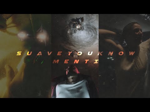 SUAVEYOUKNOW - Menti (Vertical Video)