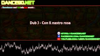 Dub J   Con il nastro rosa