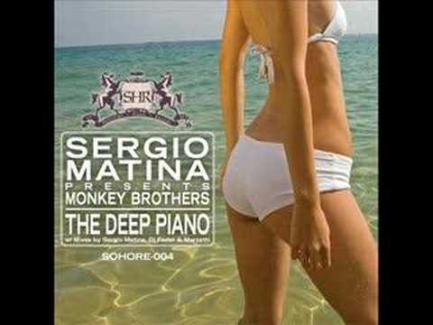 Sergio Matina Presents Monkey Brothers - The Deep Piano -SHR