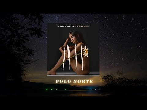 Natti Natasha - Polo Norte [Lyric Video]