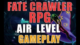 FATE CRAWLER RPG - Air Level Gameplay