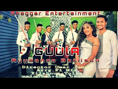 Ayyaanoo Bariisoo ♤GUULA ♤New Ethiopia Oromoo Music 2022