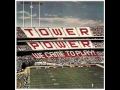 Tower Of Power-We Came To Play.