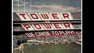 Tower Of Power-We Came To Play.