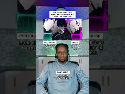 The Lyrics Of This Viral Brazilian Phonk Song In English: DIA DELÍCIA - NAKAMA #shorts