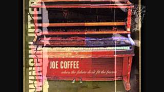 JOE COFFEE - &quot;SMOKE LIKE A GIRL&quot; from the SWINGIN&#39; UTTERS tribute album