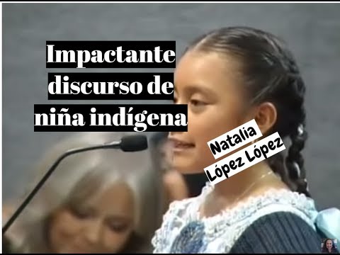 IMPACTANTE DISCURSO DE NIÑA INDIGENA NATALIA LOPEZ LOPEZ -  Lorena Lara