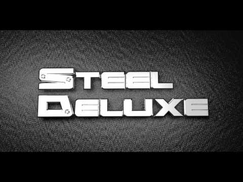 Steel Deluxe - A man I used to call a friend