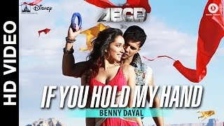 If You Hold My Hand - Disneys ABCD 2 - Varun Dhawa