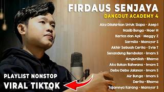 Download lagu Dangdut Galau Firdaus Sanjaya DA4 Full Album 🎧 Playlist Nonstop Viral TikTok Teman Santai mp3