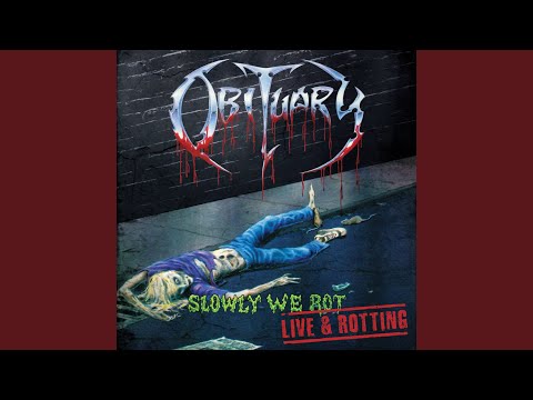 Slowly We Rot (Live)