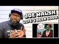 Joe Walsh - Life’s Been Good | REACTION - Jamel_AKA_Jamal Joe Walsh - Life’s Been Good | REACTION