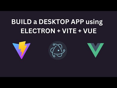 Build a  Desktop app using Vue.js, Electron and Vite (Electron-Vite) | Calculator Desktop app