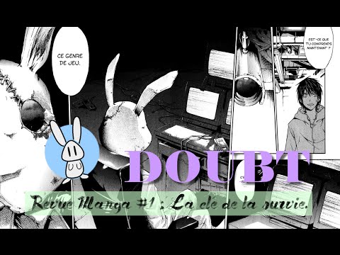 PRÉSENTATIONS DE MANGAS #1 | DOUBT !