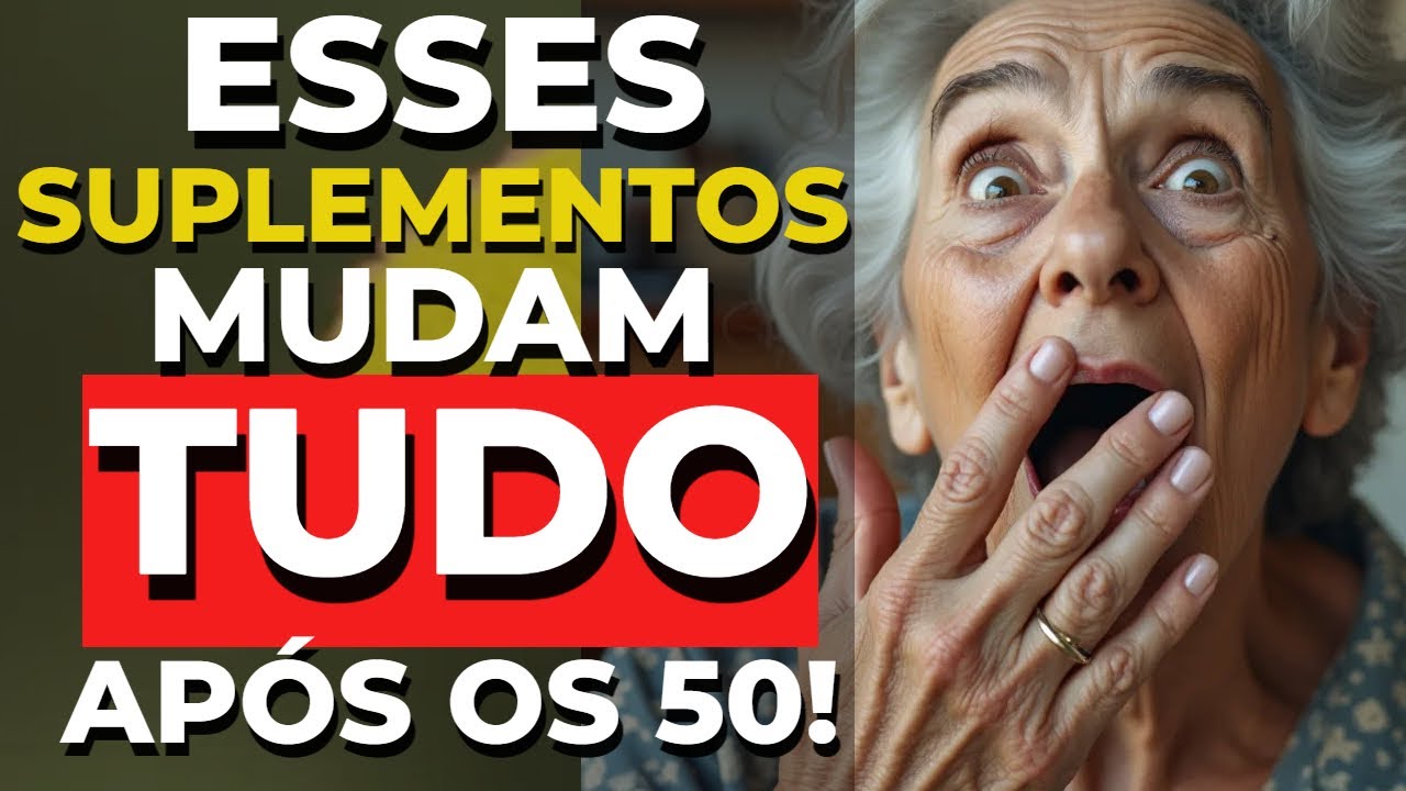 3 SUPLEMENTOS que Mudam Tudo Após os 50!